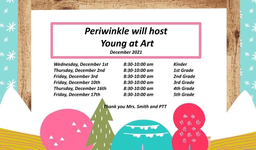 Periwinkle will host the Young at Art in December