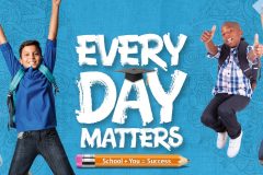 Picture of kids jumping with the text "Every Day Matters: You + School = Success"